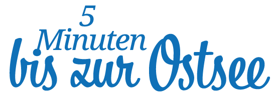 5 Minuten zur Ostsee